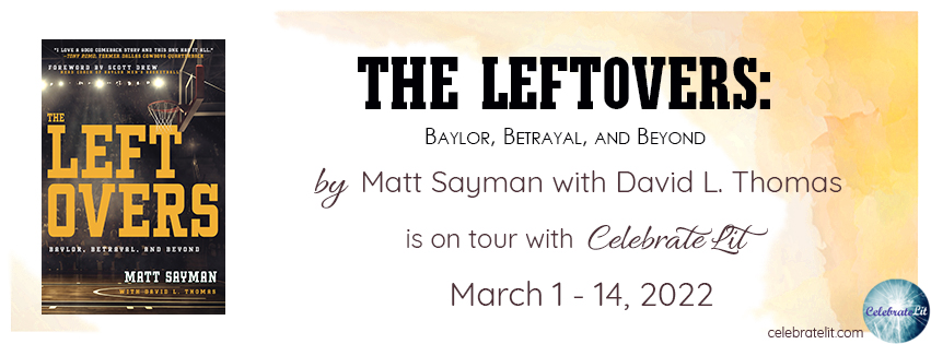 The Leftovers Baylor Betrayal and Beyond Celebrate Lit Tour