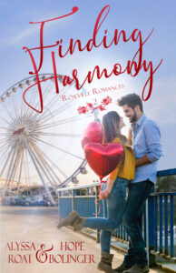 Christian fiction Finding Harmony by Alyssa Roat and Hope Bolinger