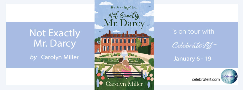 Not Exactly Mr Darcy by Carolyn Miller